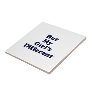 But My Girl's Different Tile
