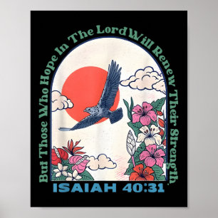 But Those Who Hope In The Lord Christian Sunshine  Poster