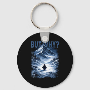 But why nihilist penguin funny winter mountain mem key ring