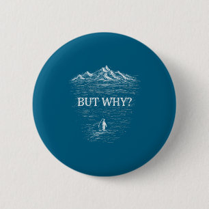 But why nihilist penguin tees 6 cm round badge