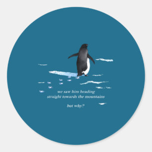But why penguin graphic vintage nihilist penguin classic round sticker