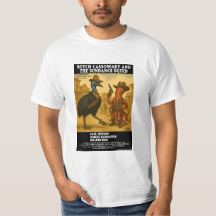 Butch Cassowary & the Sundance Squid T-Shirt
