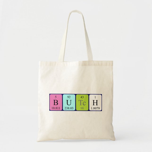 Butch periodic table name tote bag (Front)