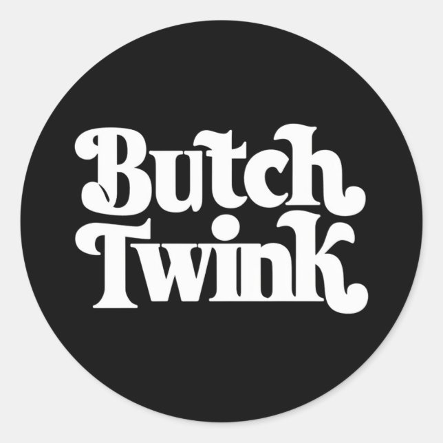 Butch Twink LGBTQ Pride Month Classic Round Sticker (Front)