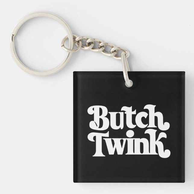 Butch Twink LGBTQ Pride Month Key Ring (Front)