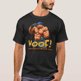 Butch "Woof!" T-Shirt