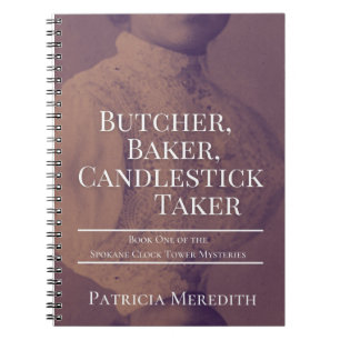 Butcher, Baker, Candlestick Taker Notebook