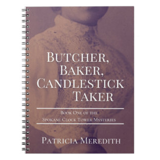 Butcher, Baker, Candlestick Taker Notebook