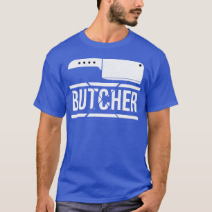 Butcher Butcher Gift Funny Meat gift T-Shirt