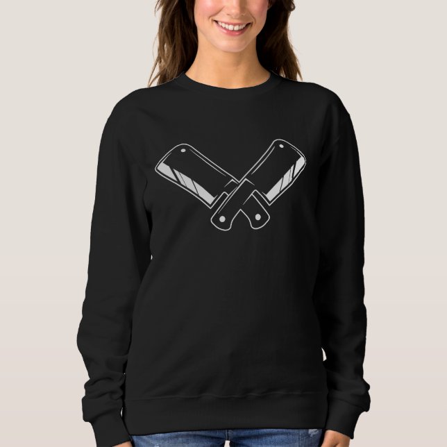 Butcher Crossed Cleaver Flesher Poultry Shop Owner Sweatshirt (Front)