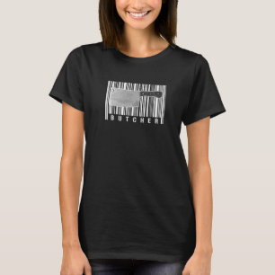 Butchery Kitchen Knife Meat Beef Pork Chicken Job T-Shirt
