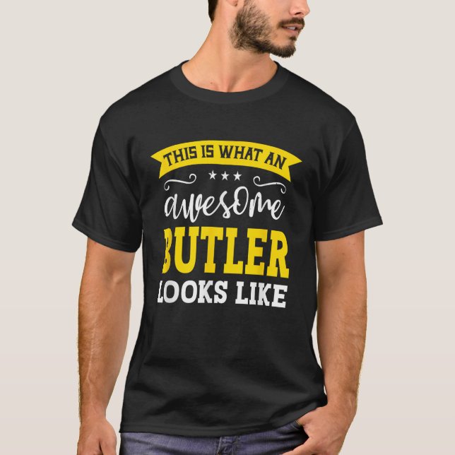 Butler Job Title Employee Funny Worker Profession  T-Shirt (Front)