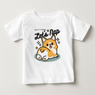 Butt First, Let's Nap – Cute Corgi Butt Cartoon Baby T-Shirt