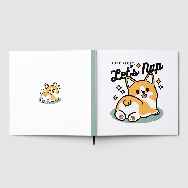 Butt First, Let's Nap – Cute Corgi Butt Cartoon Guest Book (Full)