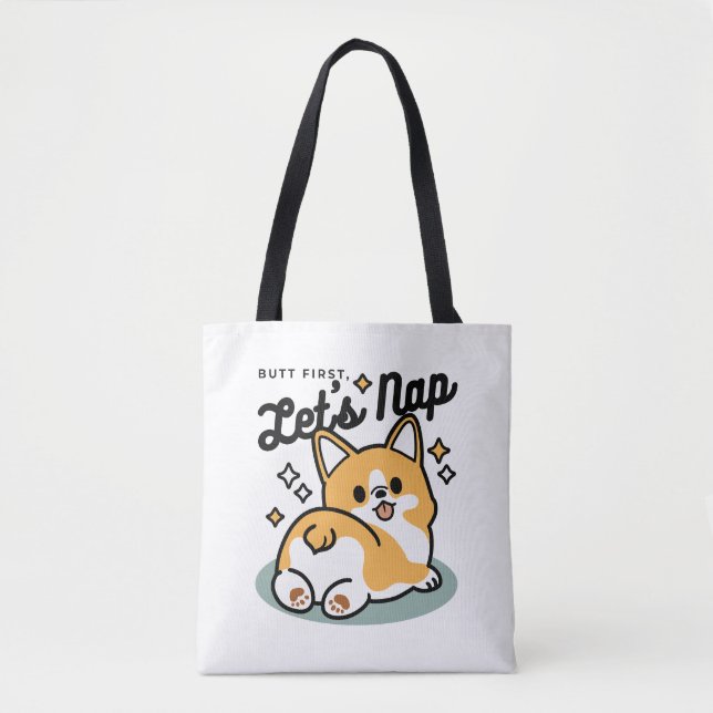 Butt First, Let's Nap – Cute Corgi Butt Cartoon Tote Bag (Front)