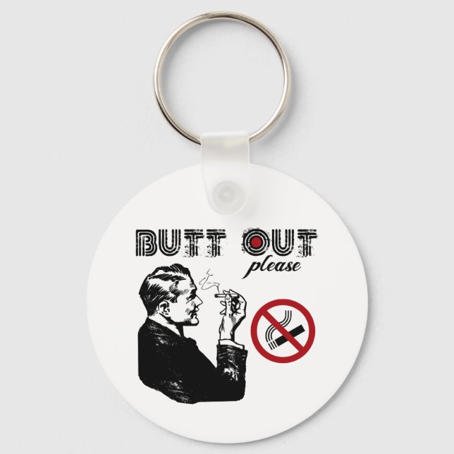 Butt Out. Please Key Ring (Front)