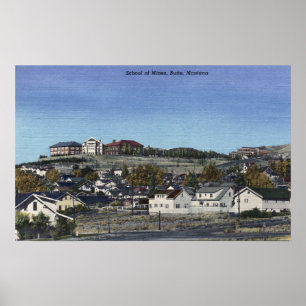 Butte, Montana - School of Mines View of Poster