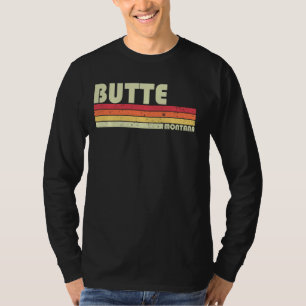 BUTTE MT MONTANA Funny City Home Roots Gift Retro T-Shirt