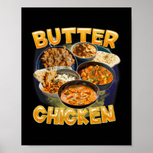 Butter Chicken Meme Indian Food Murgh Makhani Vint Poster
