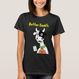 Butter Emails Political Humour T-Shirt