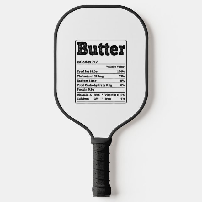 Butter Facts Ingredients Funny Foodies Thanksgivin Pickleball Paddle (Front)