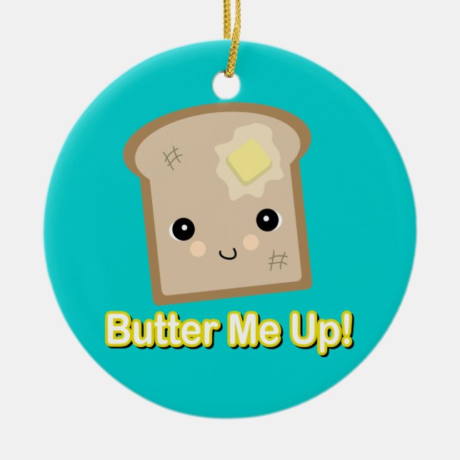 butter me up toast ceramic tree decoration (Front)