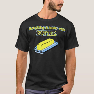 butter T-Shirt
