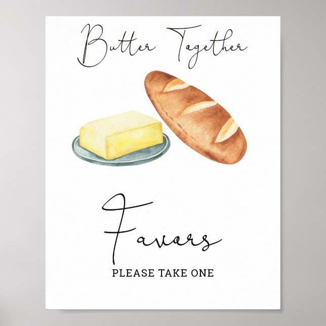 Butter Together - Favours, please take one Poster (Front)
