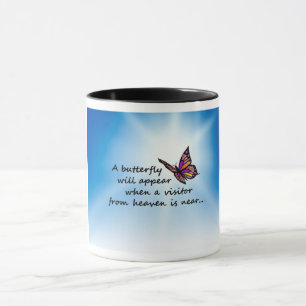 Butterefly, Visitor from Heaven Mug