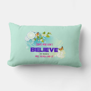 Butterflies and Flower Blossoms with Magic Quote Lumbar Cushion