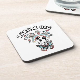 Butterflies and Mushrooms Dream Big positive inspo Coaster