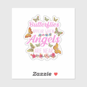 Butterflies Appear When Angels Are Near