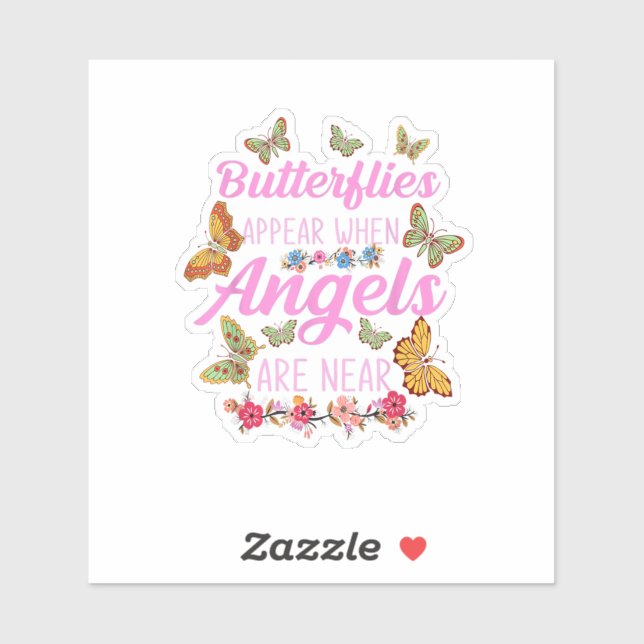 Butterflies Appear When Angels Are Near (Sheet)
