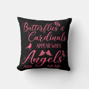 Butterflies & Cardinals Appear When Angel Are Near Cushion