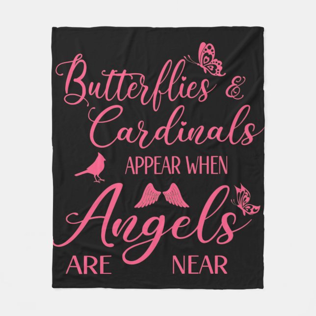 Butterflies & Cardinals Appear When Angel Are Near Fleece Blanket (Front)