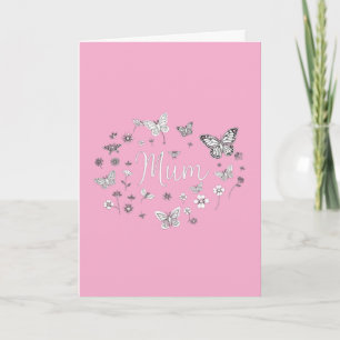 Butterfly and Floral "Mum" Mother's Day  Card