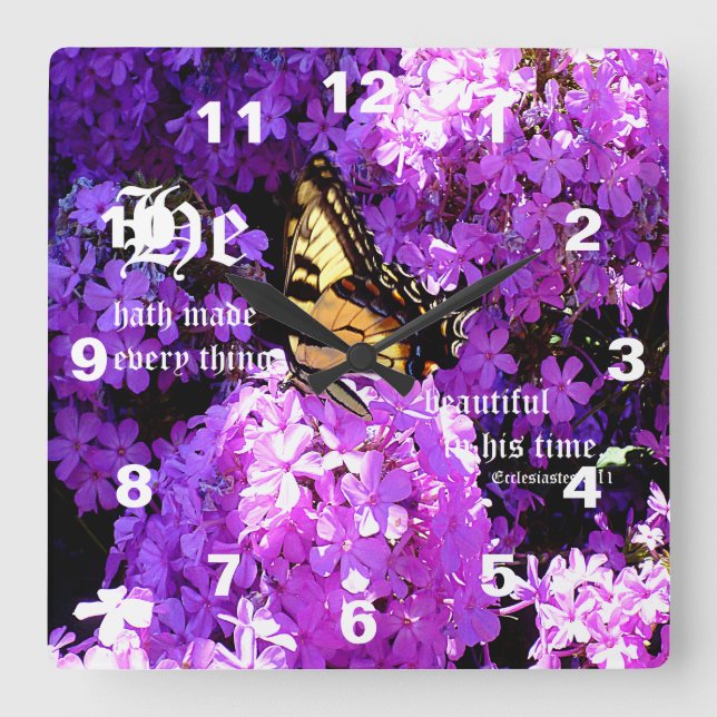 Butterfly and Phlox with Ecclesiastes 3:11 Square Wall Clock (Front)