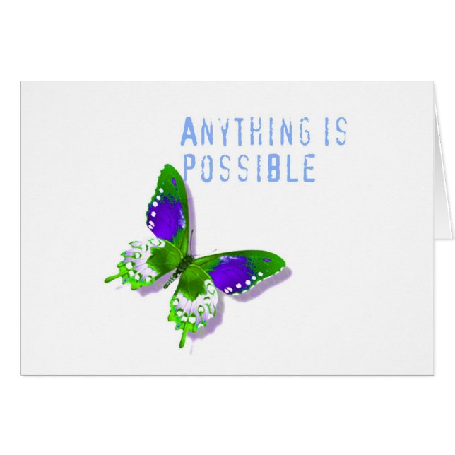 Butterfly Anything is Possible (Front Horizontal)