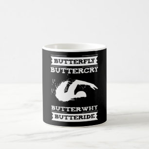 Butterfly Buttercry Butterwhy - Swimmer Design Coffee Mug