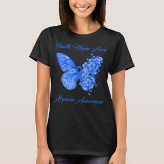 Butterfly Faith Hope Love Alopecia Awareness  T-Shirt