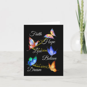 Butterfly Faith Hope Love Believe Dream Christian  Card