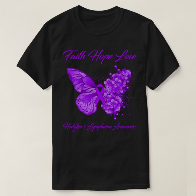 Butterfly Faith Hope Love Hodgkin's Lymphoma Aware T-Shirt (Design Front)