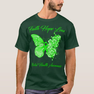 Butterfly Faith Hope Love Mental Health Awareness T-Shirt