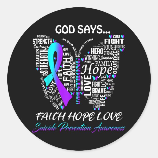 Butterfly Faith Hope Love Suicide Prevention Aware Classic Round Sticker (Front)