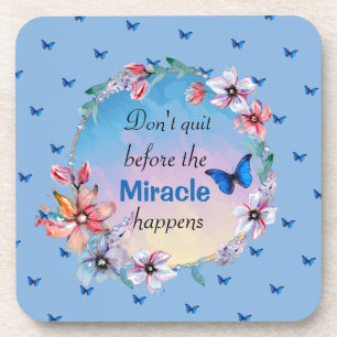 Butterfly floral blue nature inspirational quote coaster