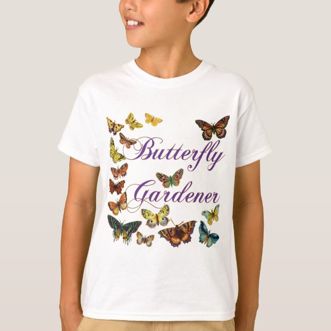 Butterfly Gardener Saying T-Shirt (Front)