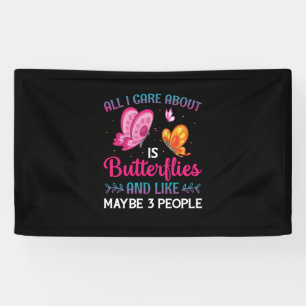 Butterfly Gift   All I Care About Is Butterflies Banner