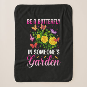 Butterfly Gift Be A Butterfly Sherpa Blanket