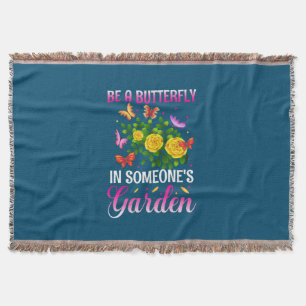 Butterfly Gift Be A Butterfly Throw Blanket