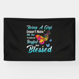 Butterfly Gift Being A GiGi Banner
